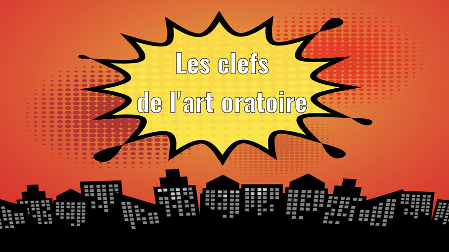 Les clefs de l'art oratoire, définition