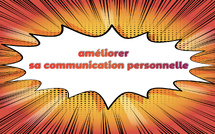 Améliorer sa communication personnelle, coaching en solo